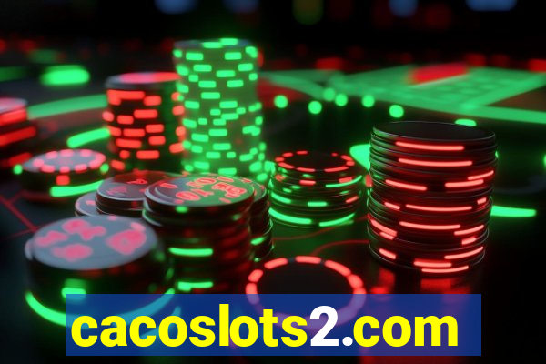 cacoslots2.com