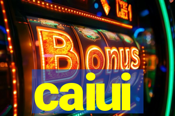 caiui