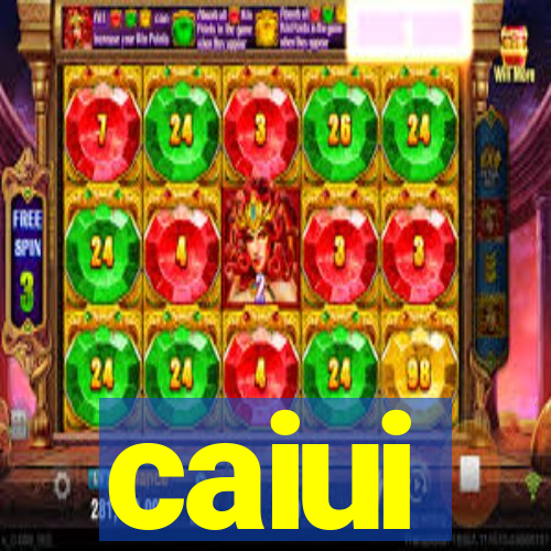 caiui