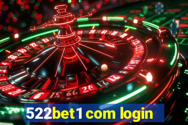 522bet1 com login