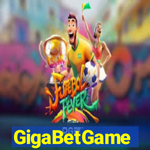 GigaBetGame