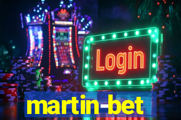 martin-bet