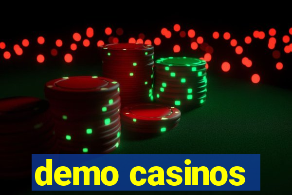 demo casinos