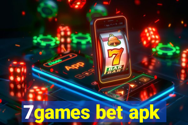 7games bet apk