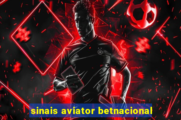 sinais aviator betnacional