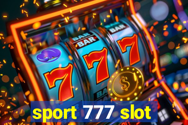 sport 777 slot