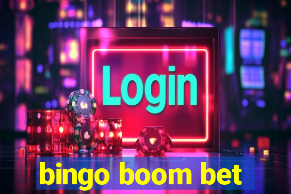 bingo boom bet