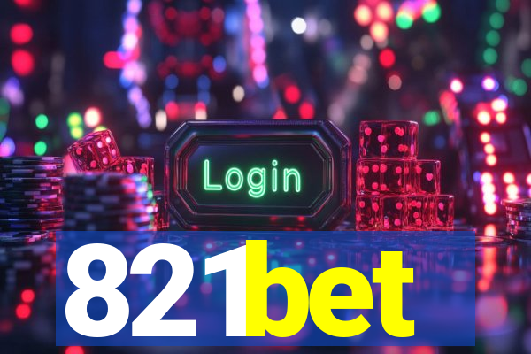 821bet