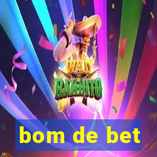 bom de bet