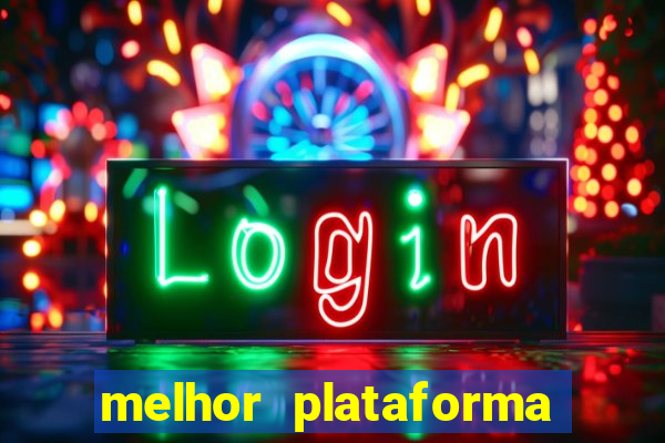 melhor plataforma para jogar o tigre