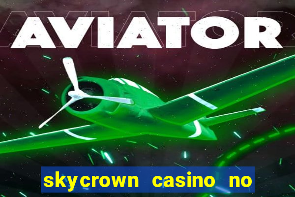 skycrown casino no deposit bonus