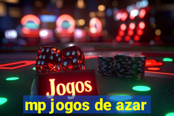 mp jogos de azar