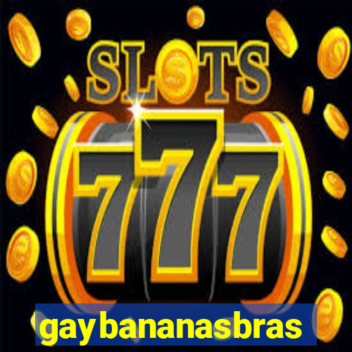 gaybananasbras