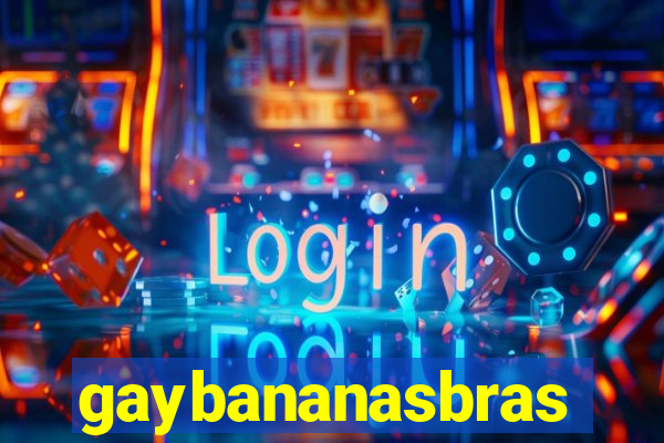 gaybananasbras