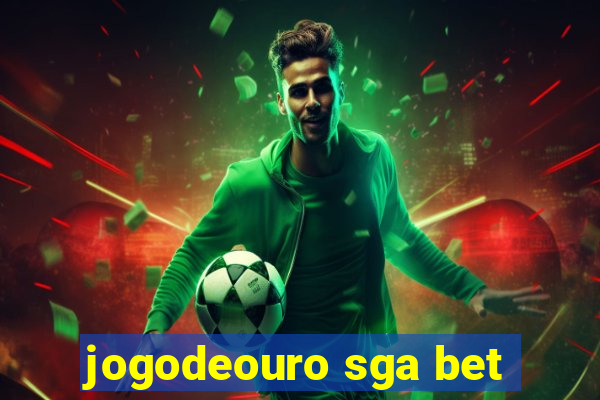 jogodeouro sga bet