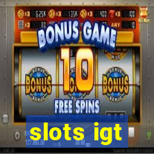 slots igt