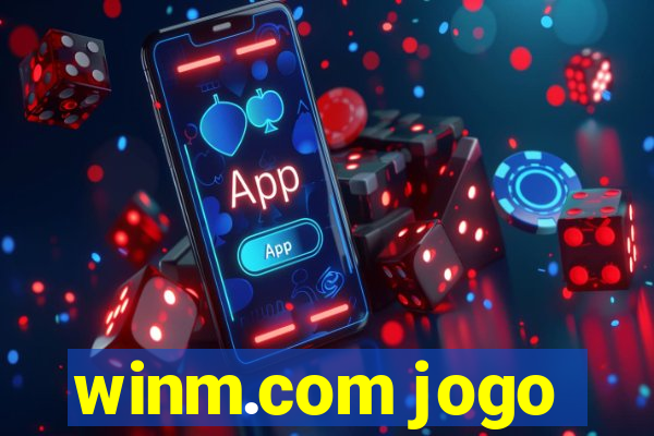 winm.com jogo