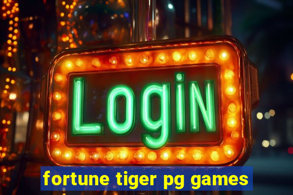 fortune tiger pg games