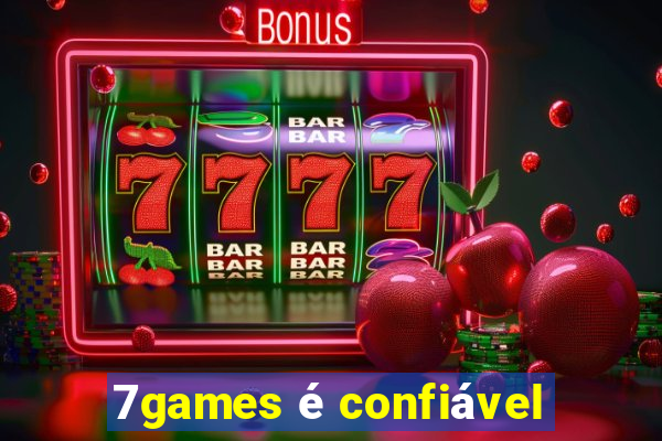 7games é confiável