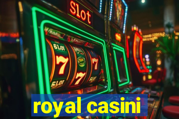 royal casini