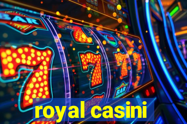 royal casini