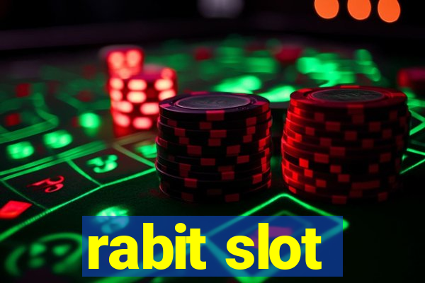 rabit slot