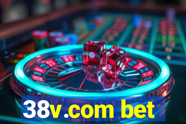 38v.com bet