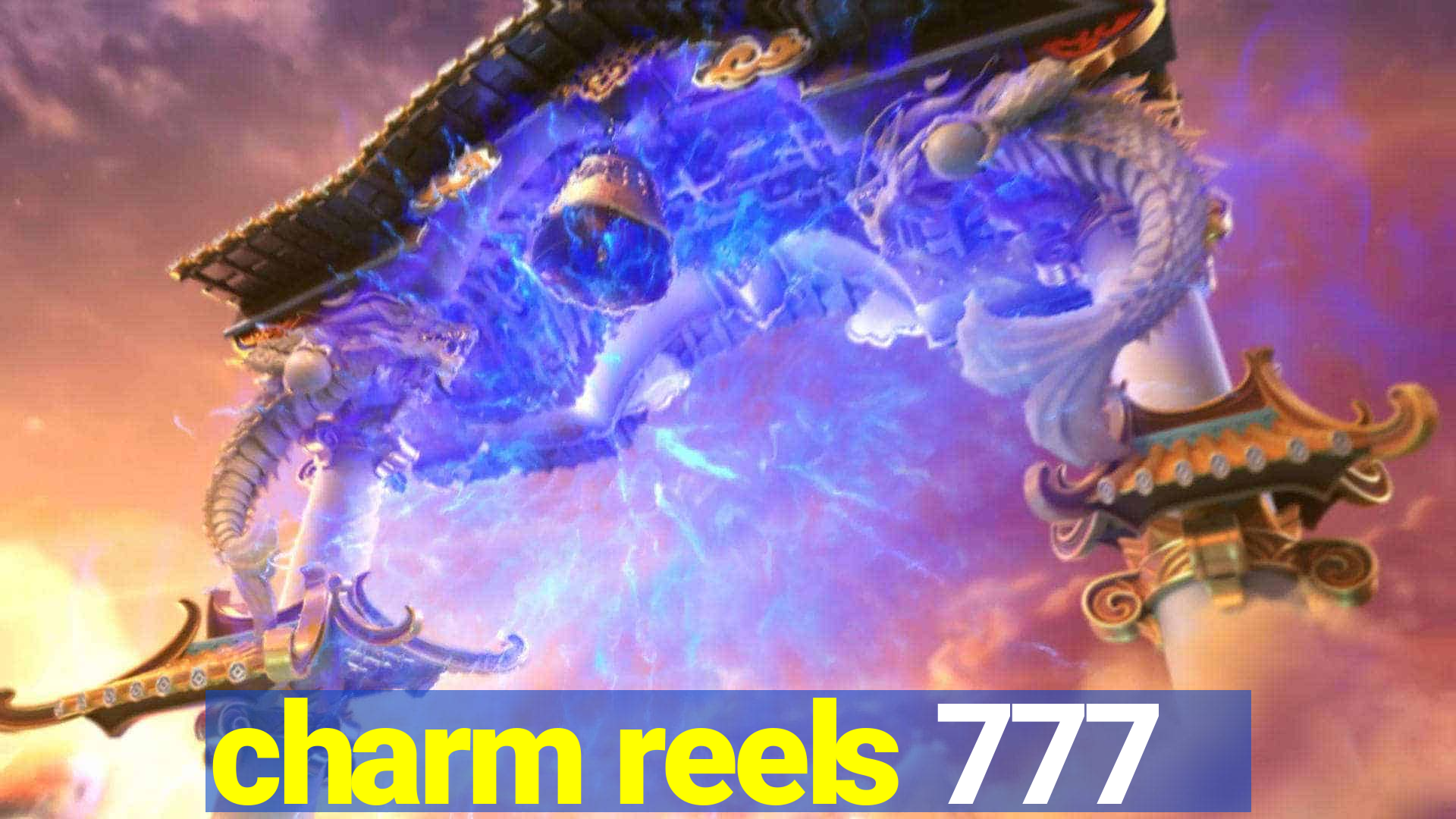 charm reels 777