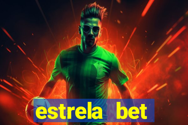 estrela bet download pc