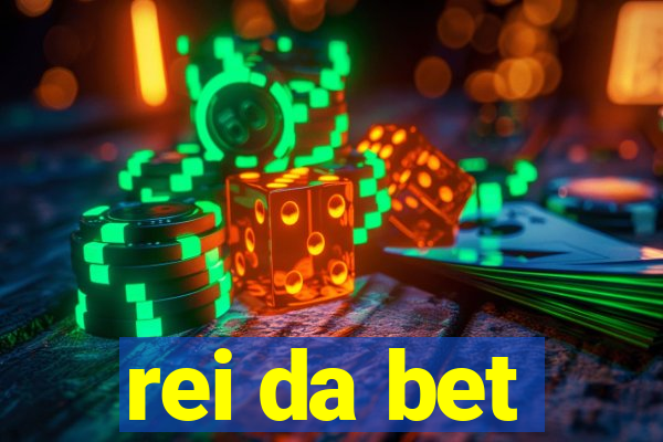 rei da bet