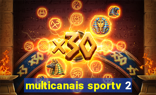 multicanais sportv 2