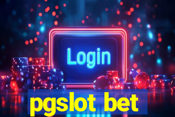 pgslot bet