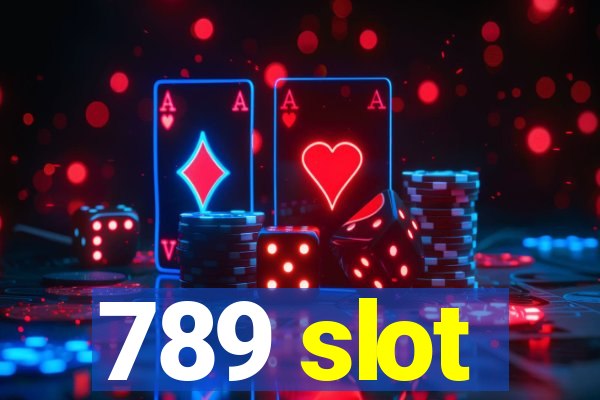 789 slot