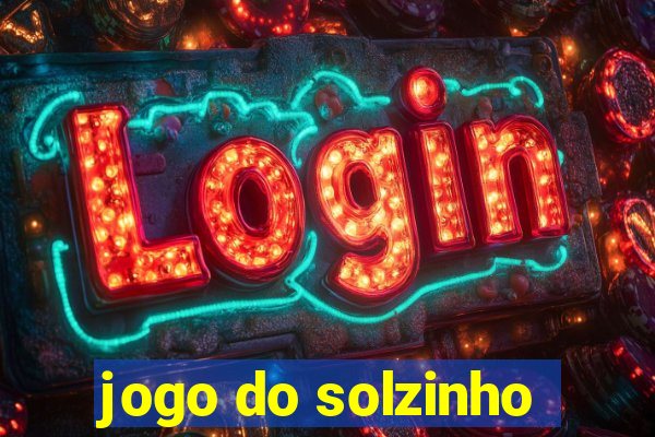 jogo do solzinho