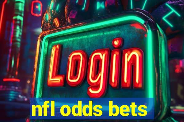 nfl odds bets