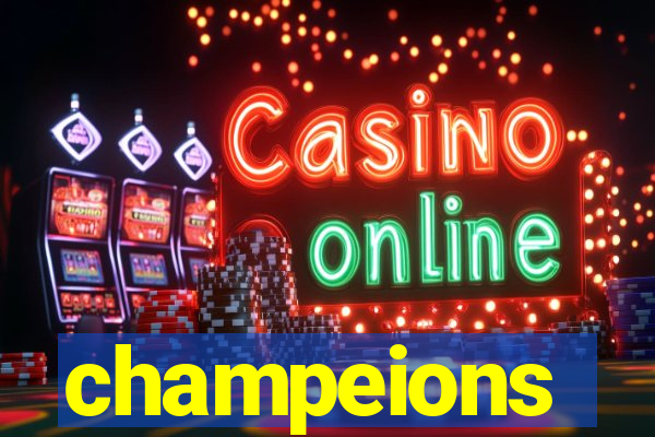 champeions