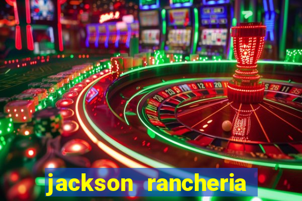 jackson rancheria casino coupons