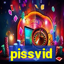 pissvid