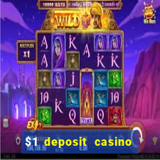 $1 deposit casino nz real money