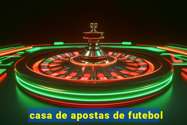 casa de apostas de futebol