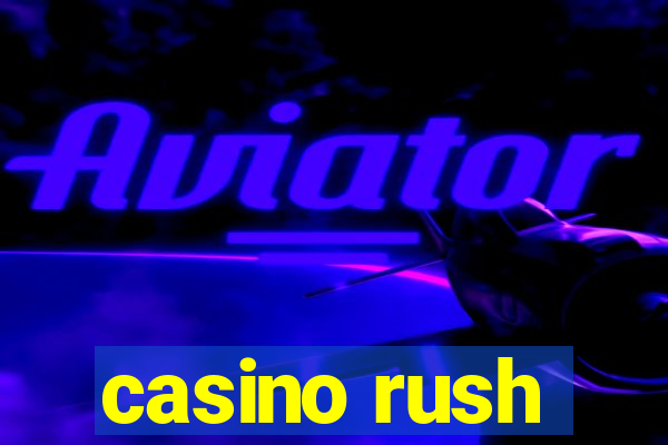 casino rush