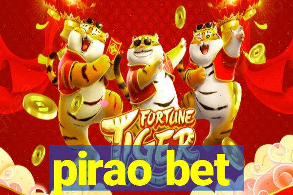 pirao bet