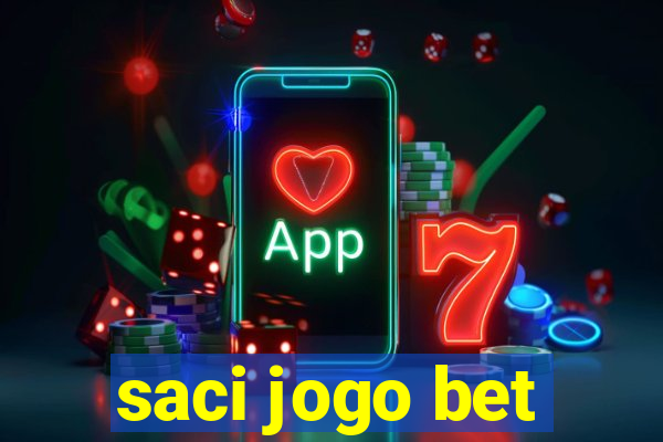 saci jogo bet