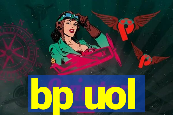 bp uol