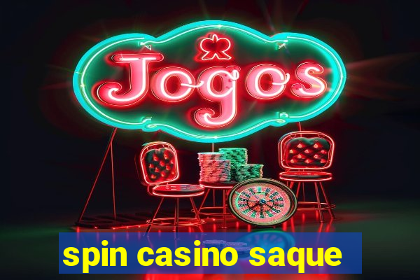 spin casino saque