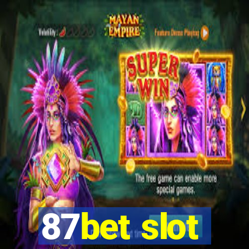 87bet slot