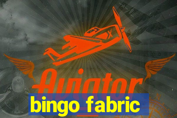 bingo fabric