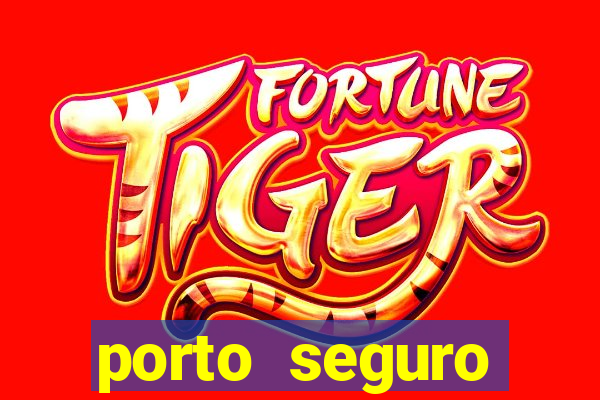 porto seguro reclame aqui