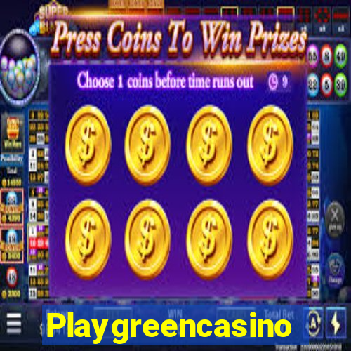 Playgreencasino