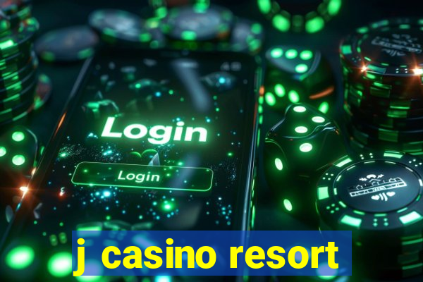 j casino resort